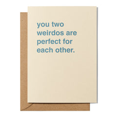 "You Two ___ Are Perfect for Each Other" Engagement Card