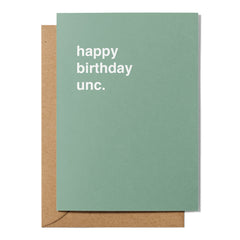 "Happy Birthday Unc" Birthday Card