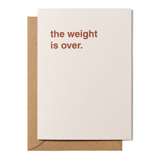 "The Weight Is Over" Newborn Card