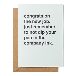 "Not Dip Your Pen in the Company Ink" New Job Card