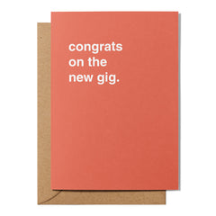 "Congrats on the New Gig" New Job Card