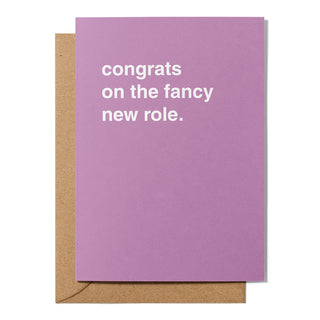 "Congrats On The Fancy New Role" New Job Card