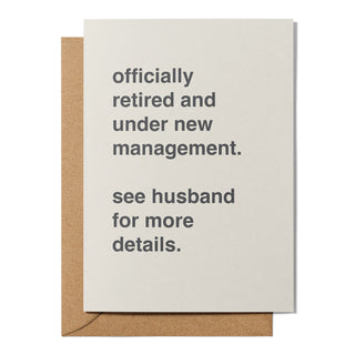 "Under New Management" Retirement Card