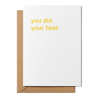 "You Did Your Best" Sympathy Card