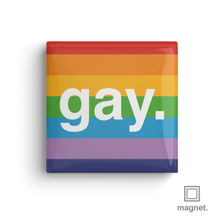 "Gay" Square Fridge Magnet