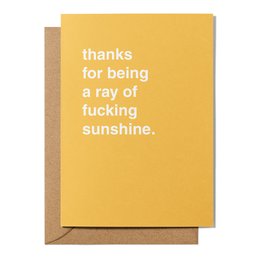 "Ray of Fucking Sunshine" Thank You Card