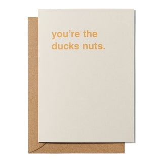 "You're The Ducks Nuts" Thank You Card