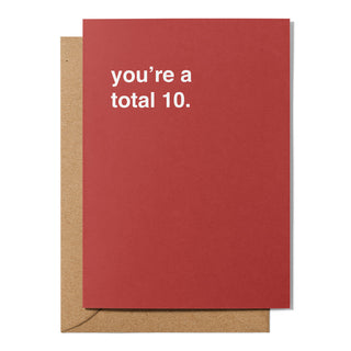 "You're a Total 10" Valentines Card