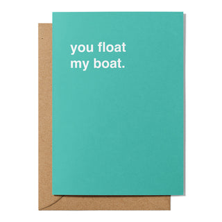 "You Float My Boat" Valentines Card