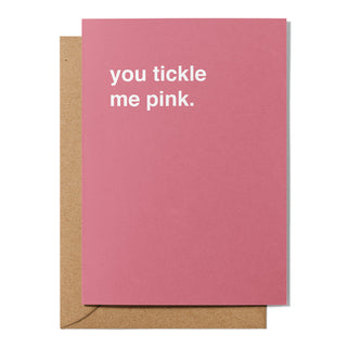 "You Tickle Me Pink" Valentines Card