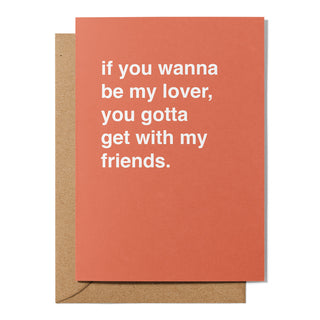 "If You Wanna Be My Lover" Valentines Card
