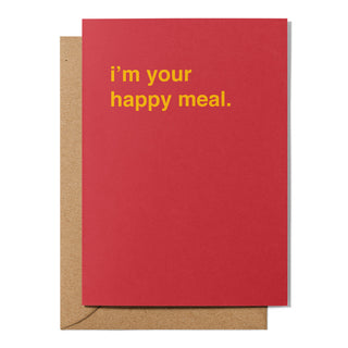 "I'm Your Happy Meal" Valentines Card