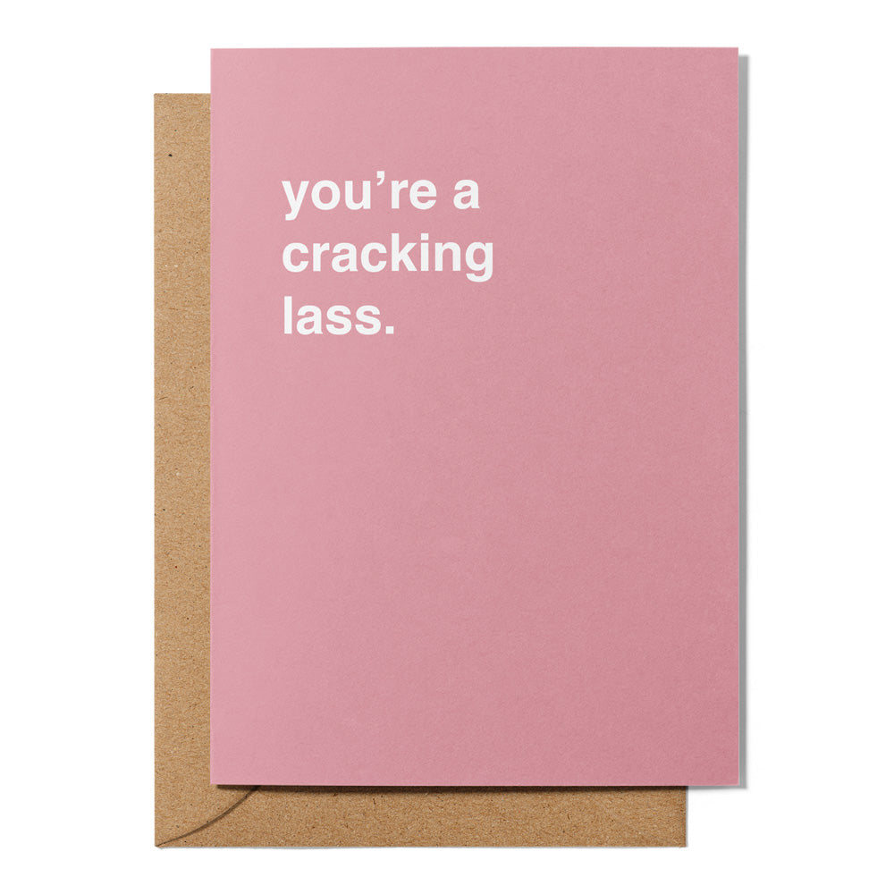 "You're a Cracking Lass" Valentines Card