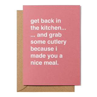 "Get Back In The Kitchen" Valentines Card