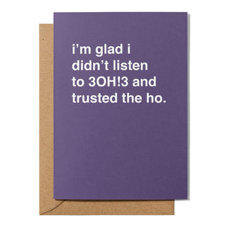 "Trusted The Ho" Valentines Card