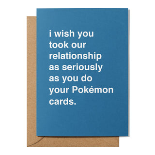As Seriously As Your Pokmon Cards" Valentines Card Greetings From Hell As Seriously As Your Pokmon Cards" Valentines Card Greetings From Hell