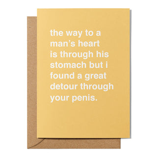 "The Way To a Man's Heart Is His Stomach" Valentines Card