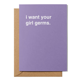 "I Want Your Boy Germs" Valentines Card