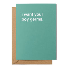 "I Want Your Boy Germs" Valentines Card