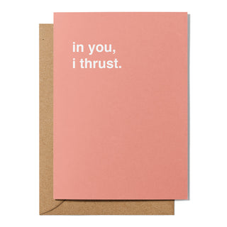 "In You, I Thrust" Valentines Card