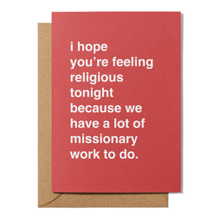 "We Have a Lot of Missionary Work to Do" Valentines Card