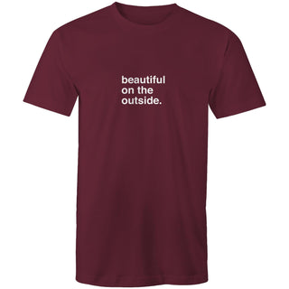 "Beautiful On The Outside" T-Shirt