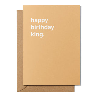 "Happy Birthday King" Birthday Card
