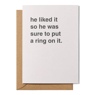 "He Put a Ring On It" Engagement Card