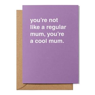 "Cool Mum" Mother's Day Card