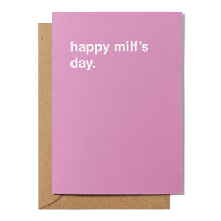 "Happy Milf's Day" Mother's Day Card