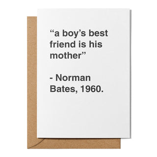 "A Boy's Best Friend is His Mother" Mother's Day Card