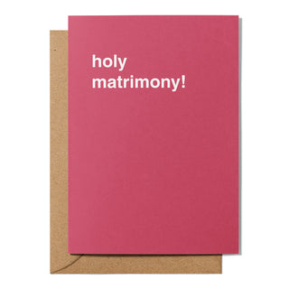 "Holy Matrimony!" Wedding Card