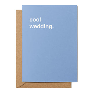"Cool Wedding" Wedding Card
