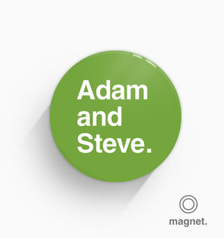 "Adam and Steve" Fridge Magnet