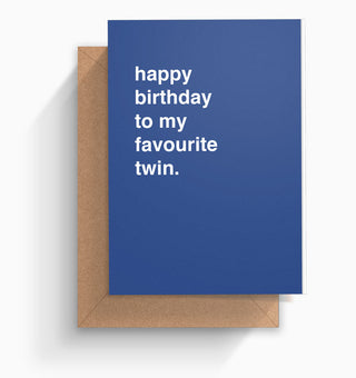 "Favourite Twin" Birthday Card