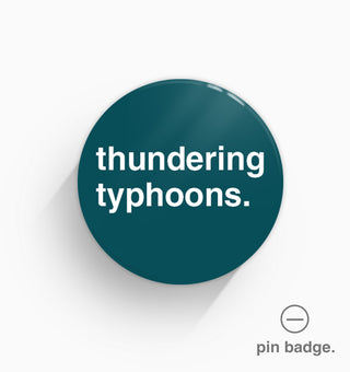 "Thundering Typhoons" Pin Badge