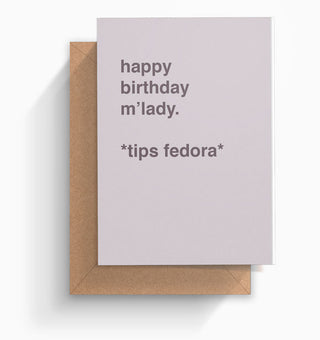"Happy Birthday M'Lady" Birthday Card