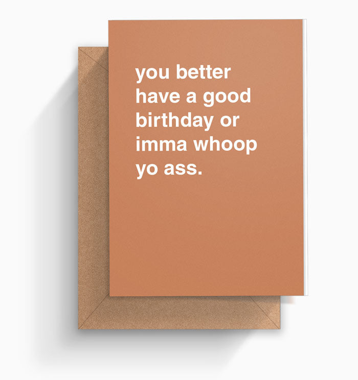 "Whoop Yo Ass" Birthday Card